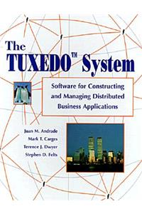The Tuxedo System