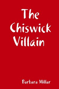 Chiswick Villain