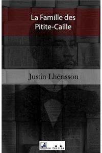 La Famille des Pitite-Caille