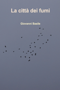 La città dei fumi