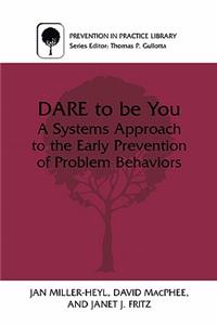 Dare to Be You