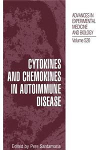 Cytokines and Chemokines in Autoimmune Disease