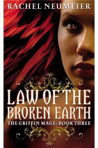 Law of the Broken Earth