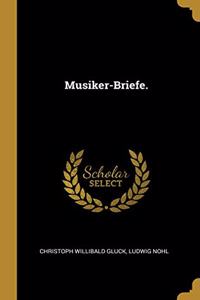 Musiker-Briefe.