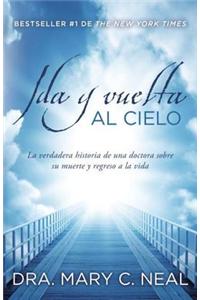 Ida y Vuelta Al Cielo