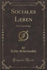 Sociales Leben