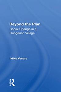Beyond the Plan