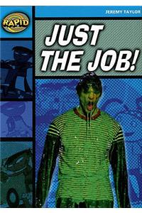 Rapid Reading: Just the Job (Stage 2, Level 2A)
