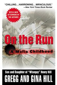 On the Run: A Mafia Childhood
