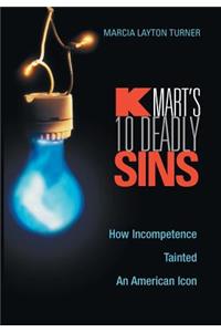 Kmart's Ten Deadly Sins