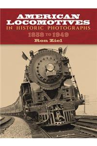 American Locomotives in Historic Photographs