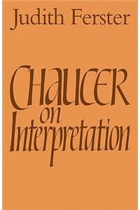 Chaucer on Interpretation