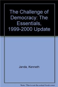 Challenge of Democracy Essentials 1999 Update , Cue Book Sixth Edition and Election Supplement