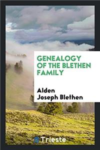 Genealogy of the Blethen Family