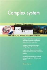 Complex system Standard Requirements