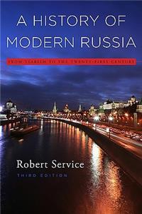 A History of Modern Russia - From Tsarism to the Twenty-First Century, Third Edition