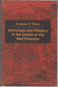 Archetype and Allegory in the Dream of the Red Chamber