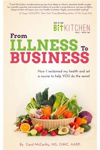 Back In Time Kitchen, From Illness to Business