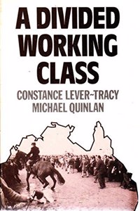 Divided Working Class