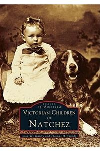 Victorian Children of Natchez