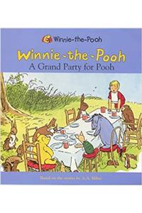 A Grand Party for Pooh (Winnie-the-Pooh Picture Storybooks)