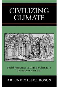 Civilizing Climate