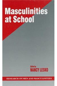 Masculinities at School
