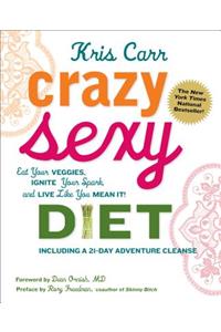 Crazy Sexy Diet