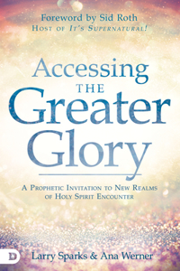 Accessing the Greater Glory