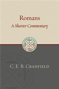 Romans: A Shorter Commentary