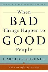 When Bad Things Happen to Good People