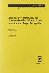 Architecture Hardware & Forward Looking Infrar