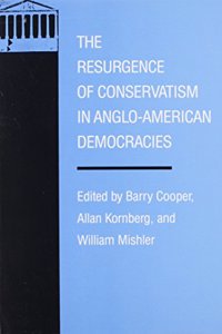Resurgence of Conservatism in Anglo-American Democracies