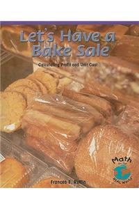 Let's Have a Bake Sale