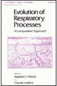 Evolution of Respiratory Processes a Comparative Approach