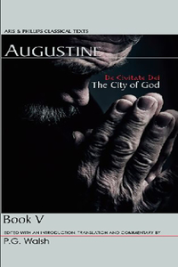 Augustine: The City of God Book V