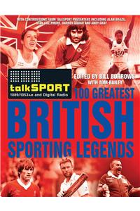 The Talksport 100 Greatest British Sporting Legends