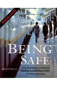 Being Safe