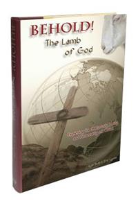 Behold! the Lamb of God