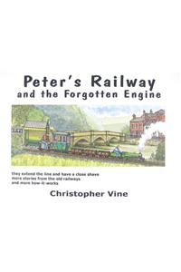 Peter's Railway and the Forgotten Engine