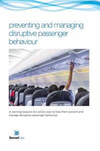 preventing and managing disruptive passenger behavoiur