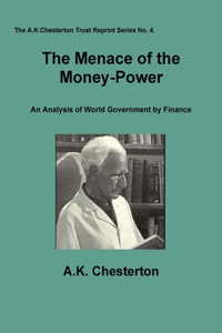 Menace of the Money Power