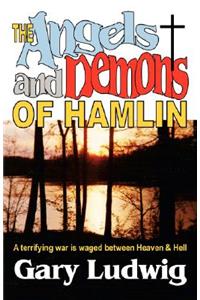 Angels and Demons of Hamlin