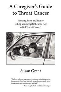 A Caregiver's Guide to Throat Cancer