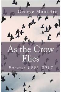 As the Crow Flies