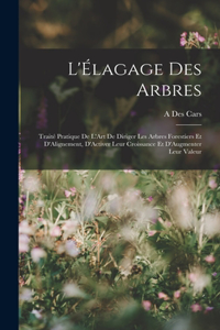 L'Élagage Des Arbres