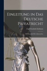 Einleitung in das deutsche Privatrecht
