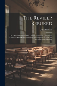 Reviler Rebuked