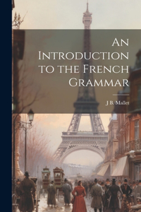 Introduction to the French Grammar