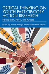 Critical Thinking on Youth Participatory Action Research